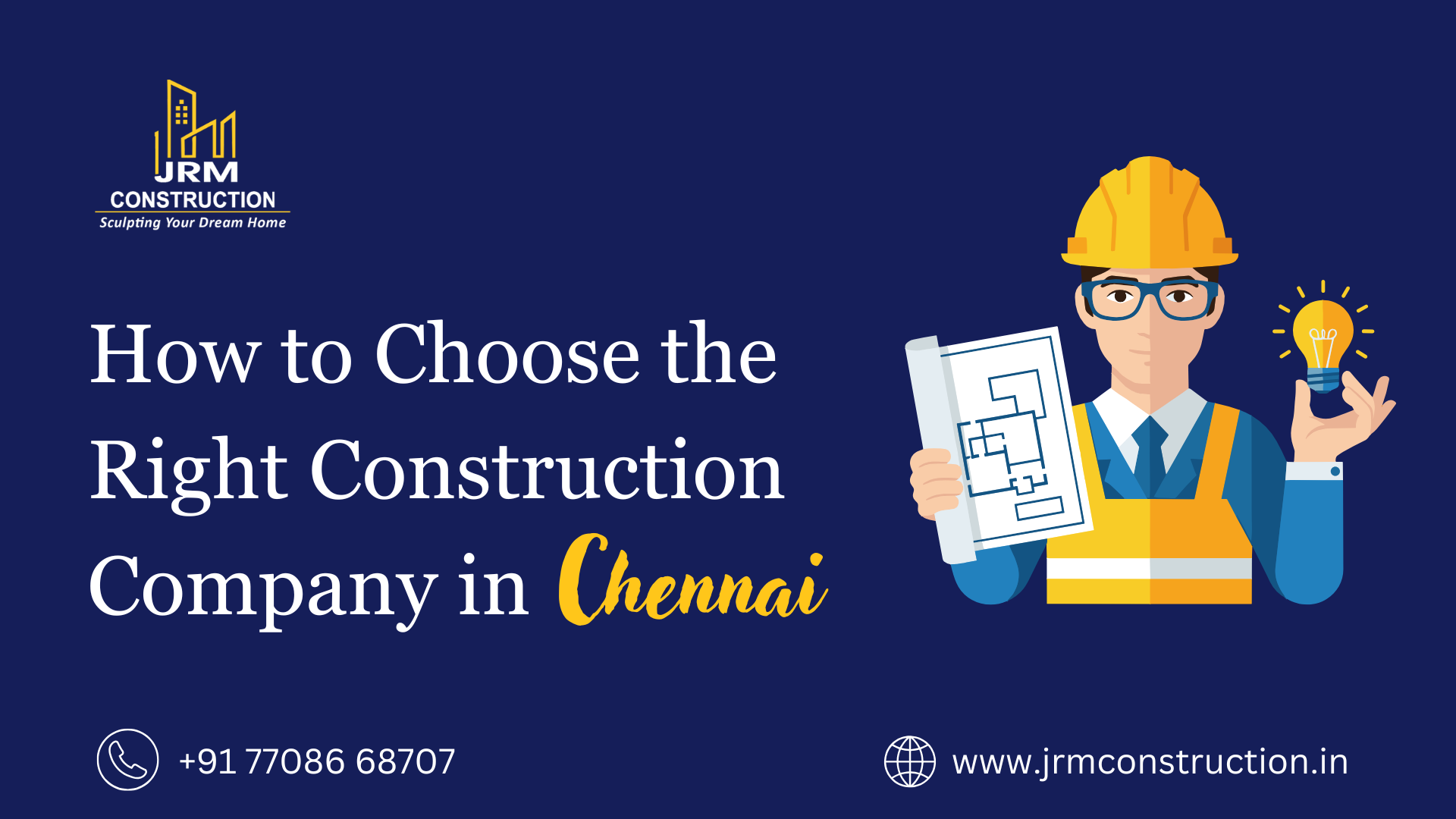 How to Choose the Right Construction Company in Chennai