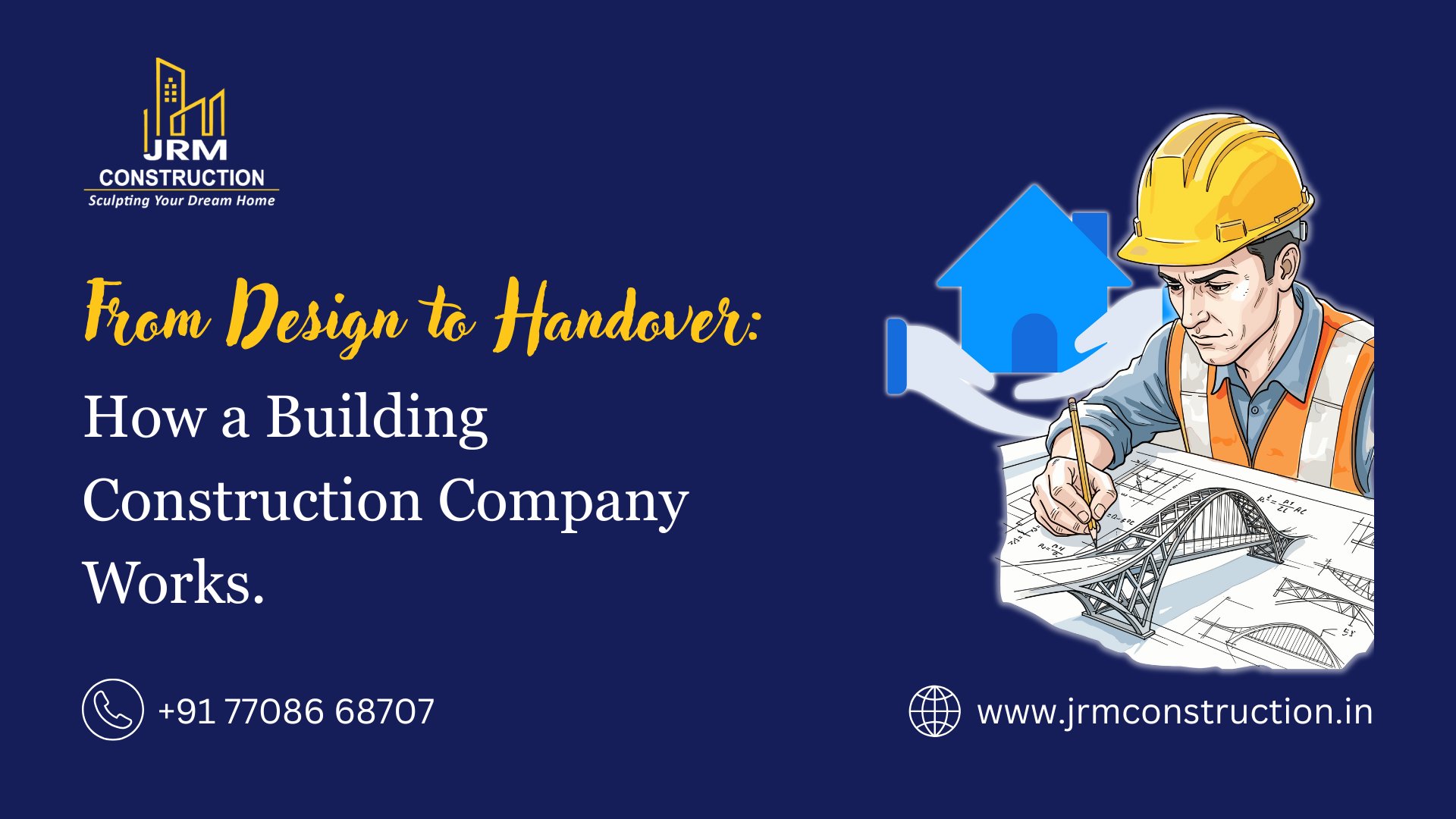 From Design to Handover: How a Building Construction Company Works