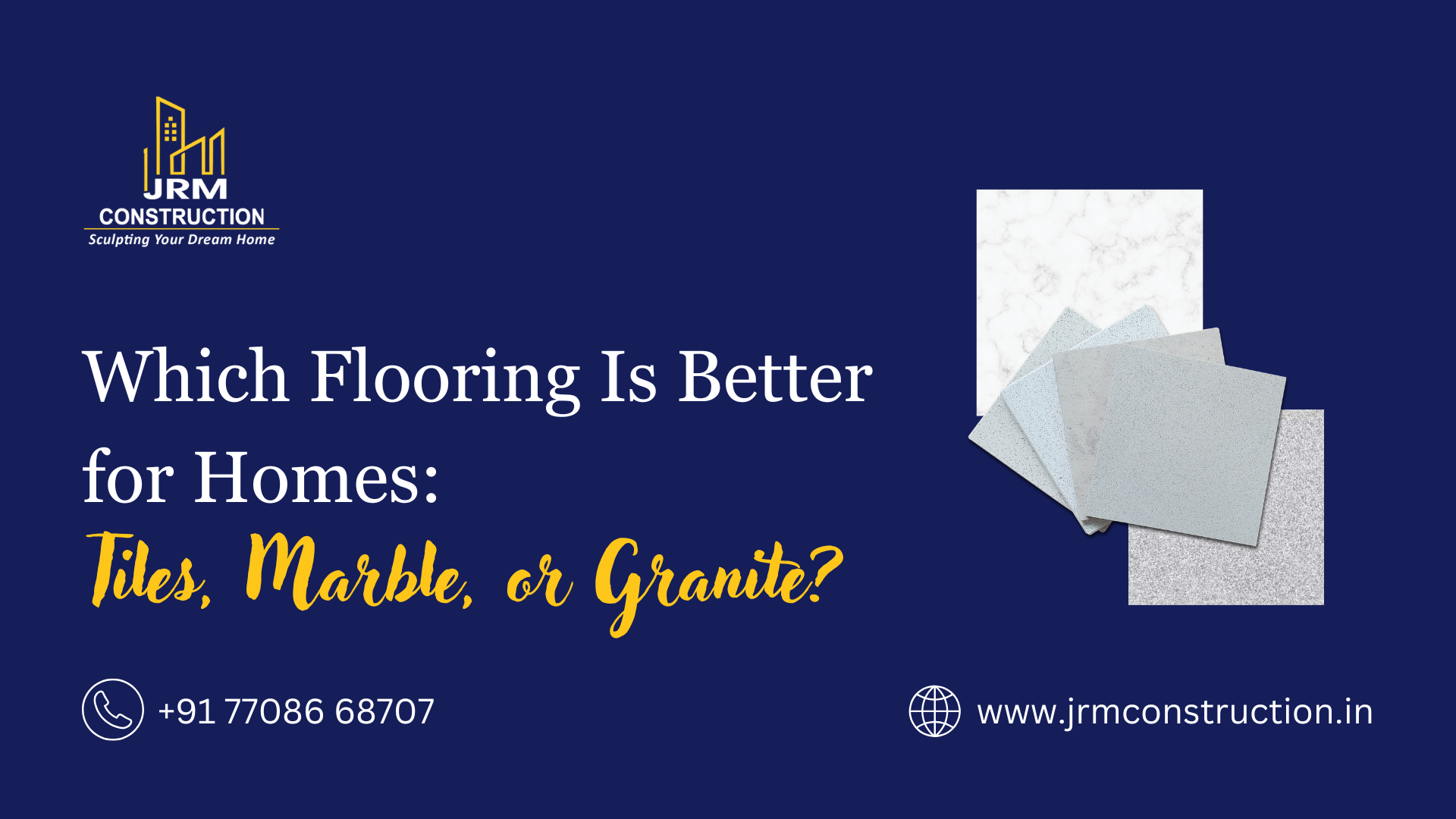 Which Flooring Is Better for Homes: Tiles, Marble, or Granite?