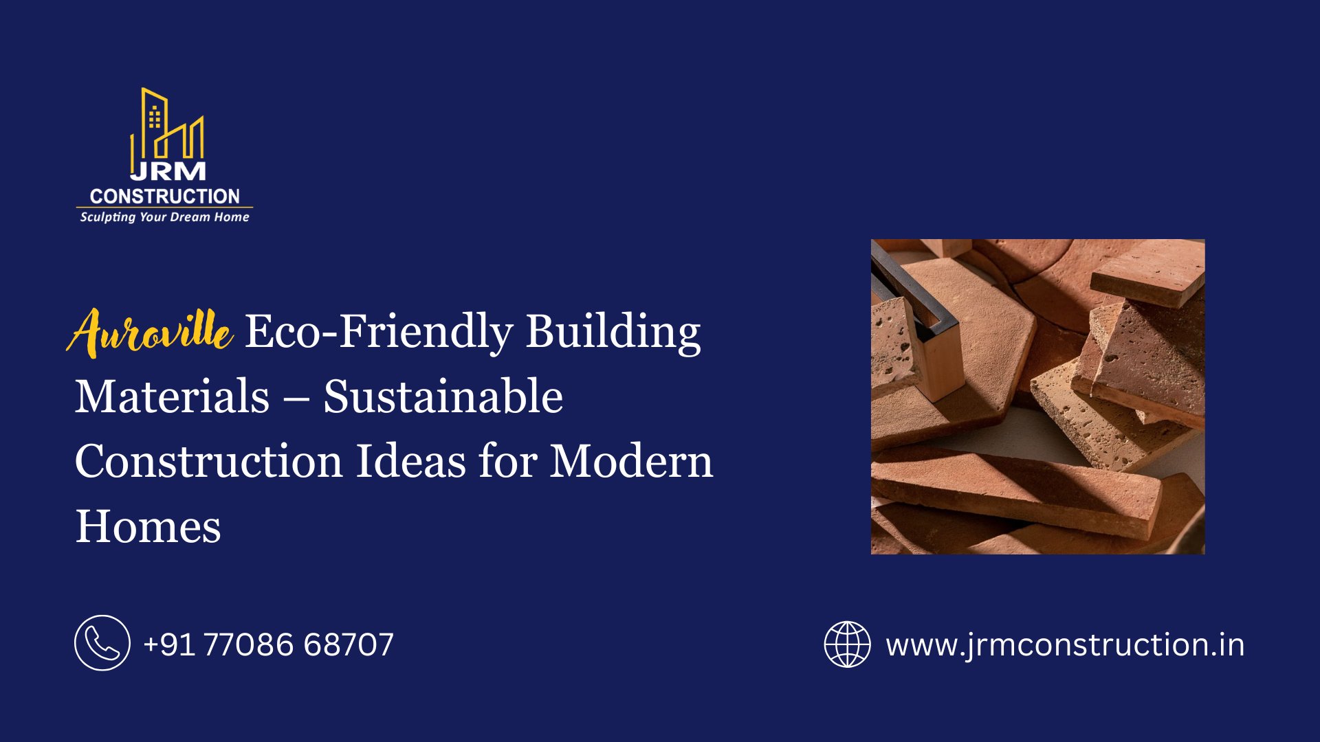 Auroville Eco-Friendly Building Materials – Sustainable Choices for Modern Homes