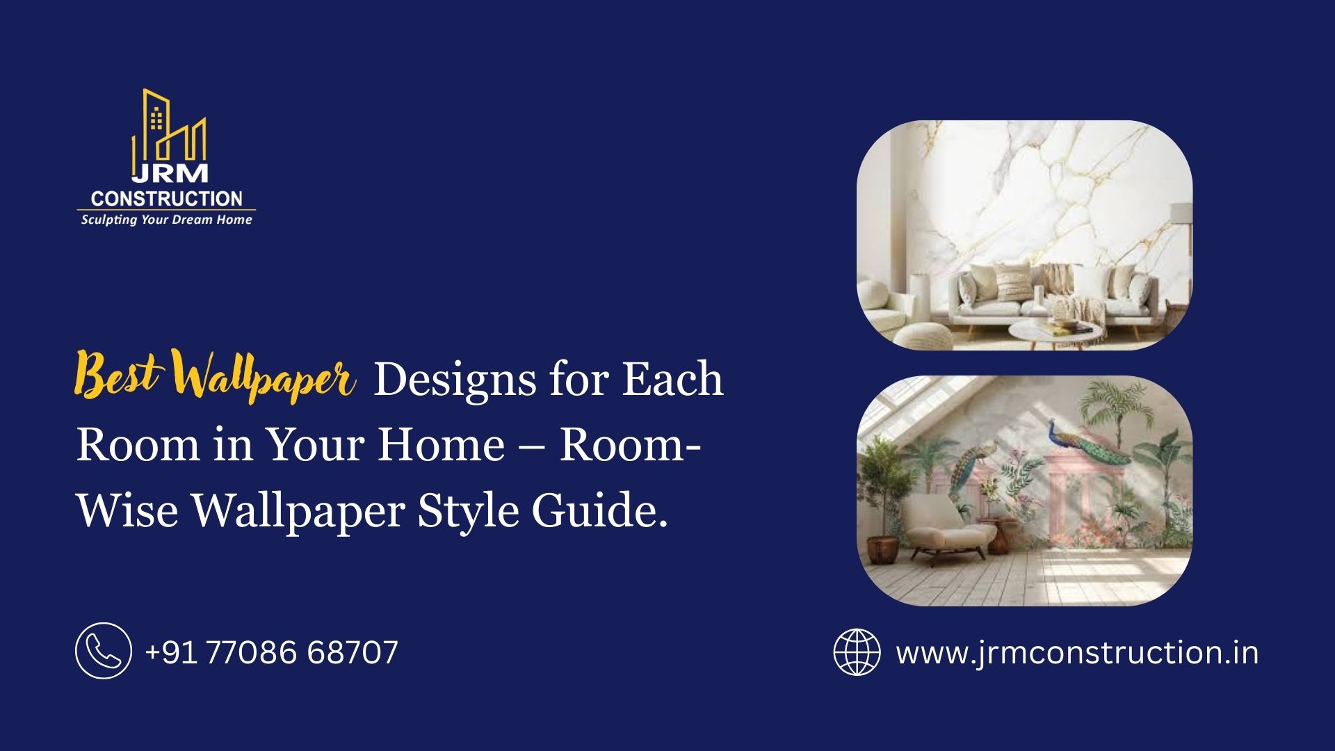 Best Wallpaper Designs for Each Room in Your Home – Room-Wise Wallpaper Style Guide