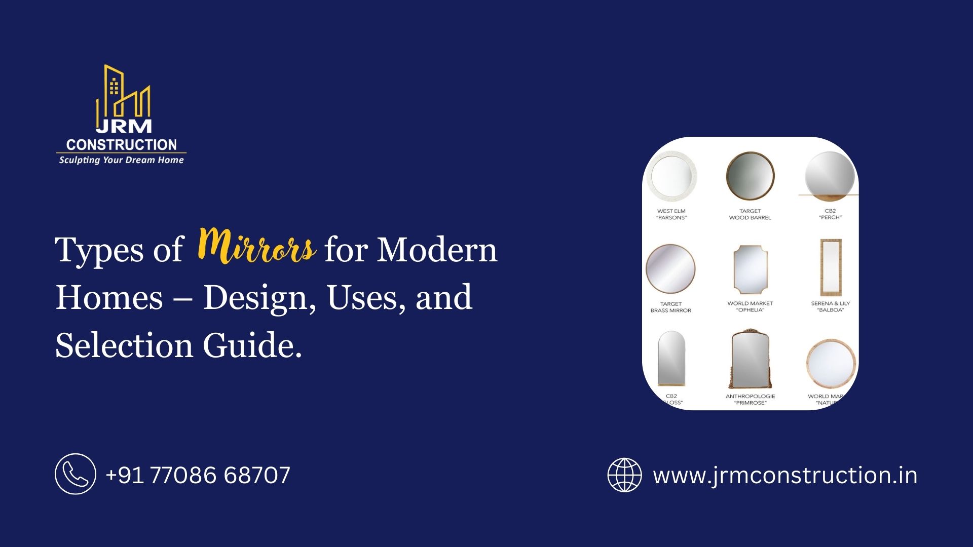 Types of Mirrors for Modern Homes – Design, Uses, and Selection Guide